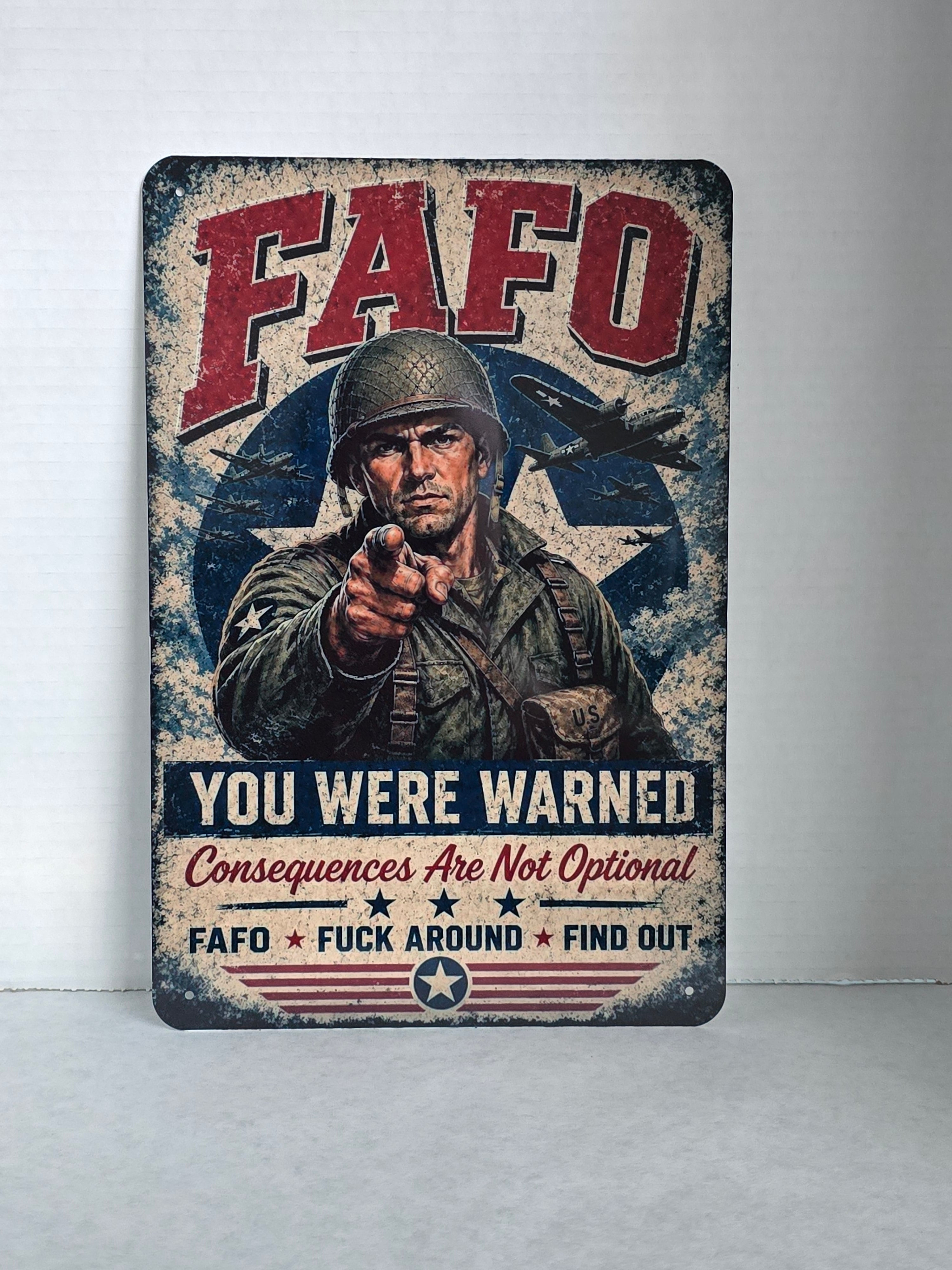FAFO Vintage World War 2 Soldier Aluminum Sign 8x12