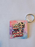 Funny Sarcastic Keychain - Want to Be on My Level
