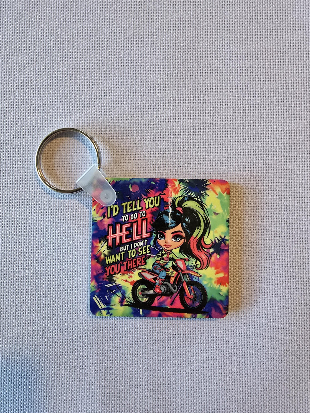 Funny Sarcastic Keychain - Go to Hell