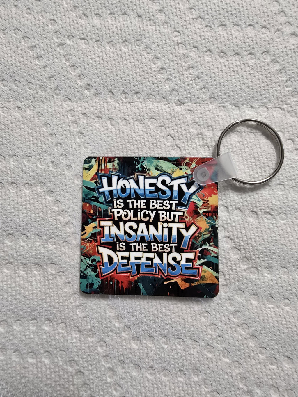 Funny Sarcastic Keychain - Honesty is the Best Policy