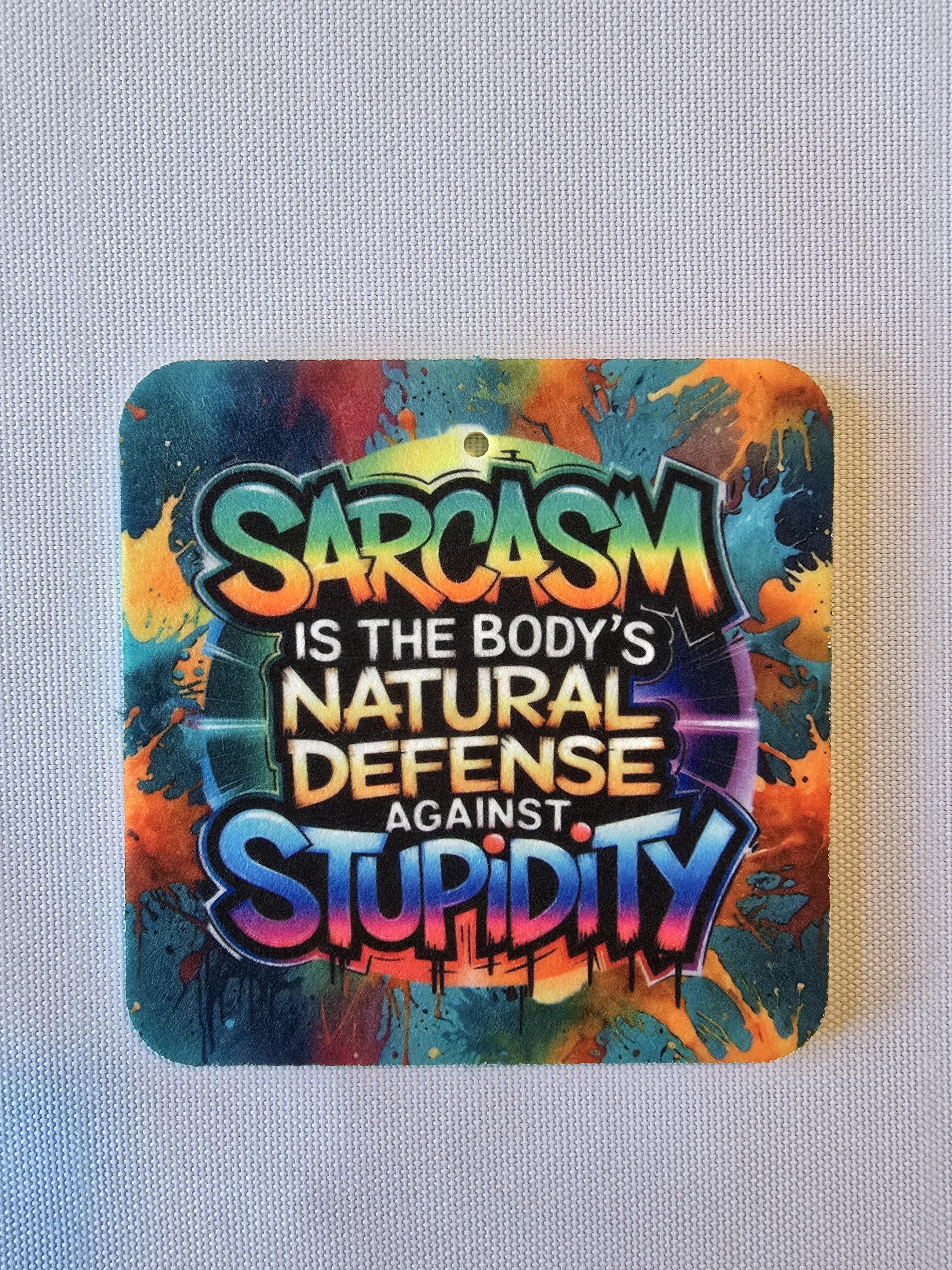 Funny Sarcastic Air Freshener (Unscented) - Sarcasm Natural Defense Against Stupidity